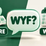 WYF text slang meaning shown as a where versus what showdown graphic